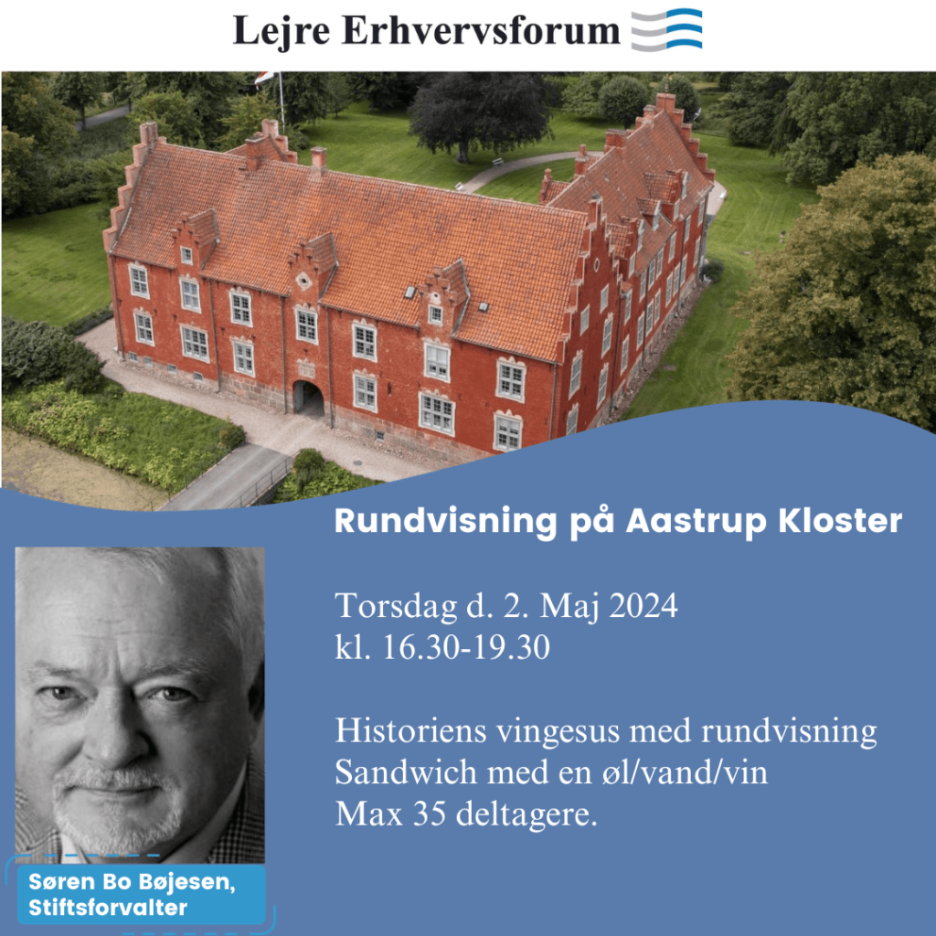 Rundvisning Aastrup Kloster